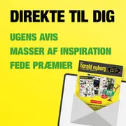 Modtag vores nyhedsbrev og se ugens avis, find inspiration og vind fede præmier